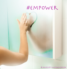 Empower hashtag mirror